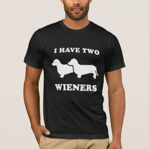 WIENERHUND: JAG HAR TVÅ WIENERS T SHIRT