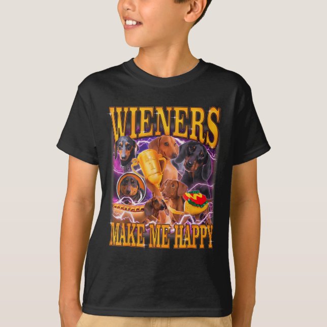 Wieners Make Me Happy Funny Dachshund Dog Lover  T Shirt (Framsida)