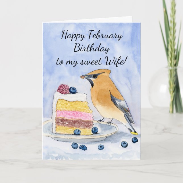 Wife Happy February Birthday Cedar Waxwing Cake Kort (Framsida)