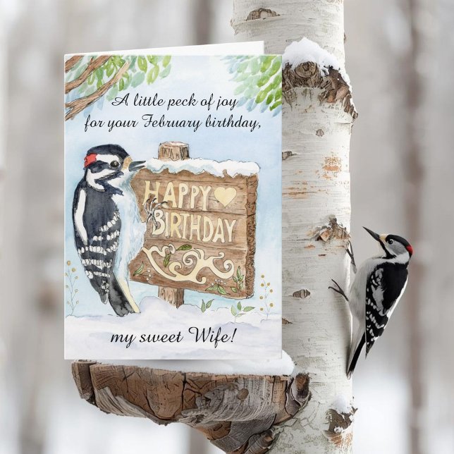 Wife Happy February Birthday Downy Woodpecker Kort (Skapare uppladdad)