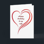 **WIFE**MED ALLA MIN KÄRLEK PÅ DIN BIRTHDAG KORT<br><div class="desc">ALDRIG ***STOPPFLIRTERING *** MED HONOM ELLER HENNE,  ELLER SÅ MISSLYCKAS DET SÄKERT. HA ROLIGT OCH GE PÅ DET HÄR KORTET OCH "SE VAD SOM HÄNDER" OCH TACK FÖR ATT HA STOPPAT MED 1 AV MINA 8 LAGER OCH "LYCKA TILL"</div>