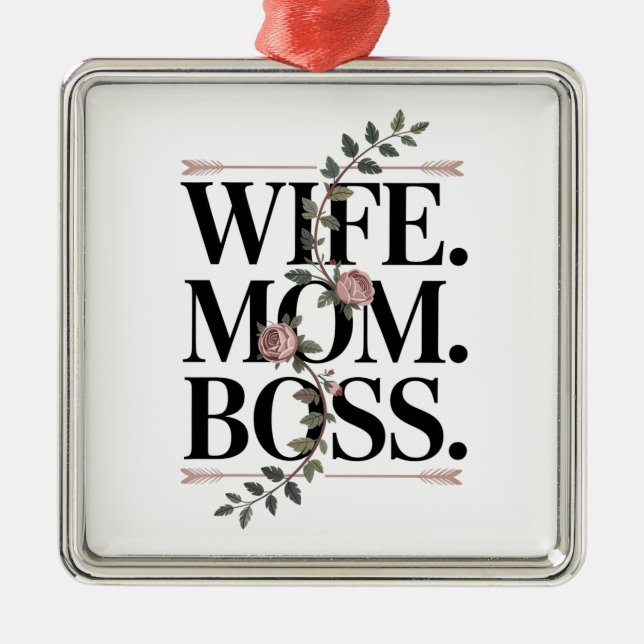 Wife. Mom. Boss. Julgransprydnad Metall (Framsidan)