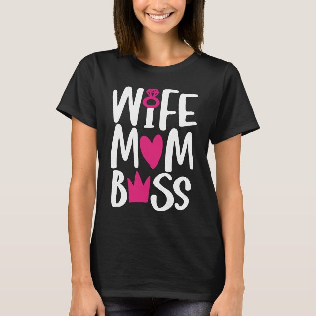 Wife Mom Boss  Valentine Couple T Shirt (Framsida)