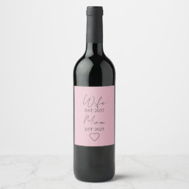 Wife & Mom Est. – Minimalist Valentine Gift Vinflaska Etikett
