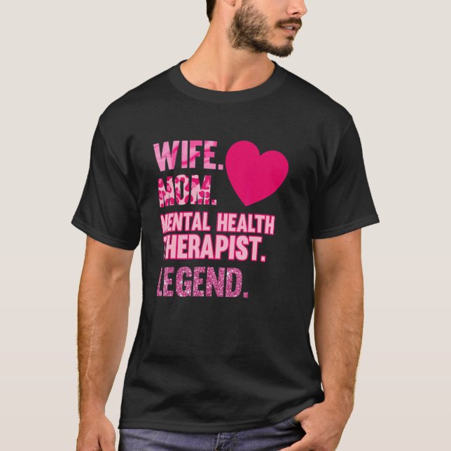 Wife Mom Mental Health Therapist Awareness Green G T Shirt (Framsida)