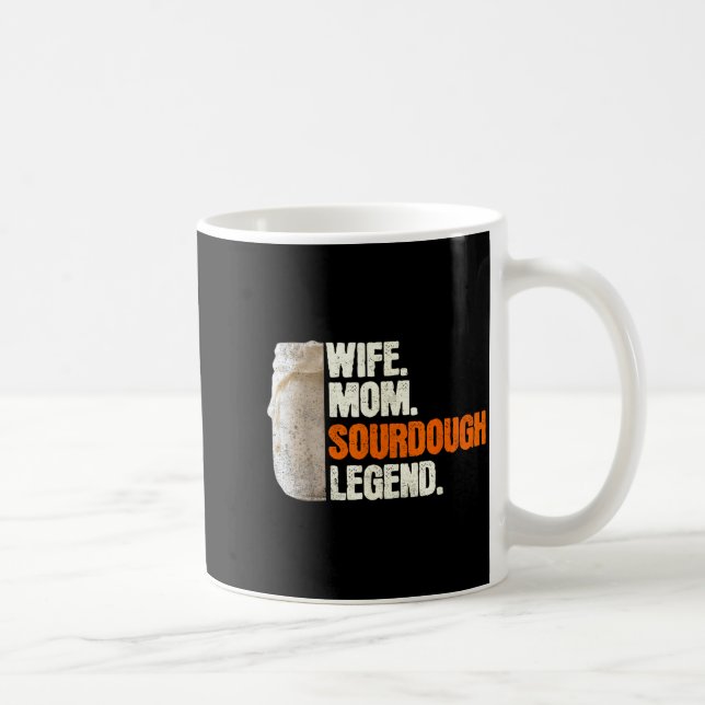 Wife Mom Sourdough Legend Funny Mother Sourdough P Kaffemugg (Höger)