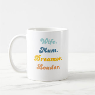 Wife Mum Dreamer Leader Groovy Retro Typography  Kaffemugg