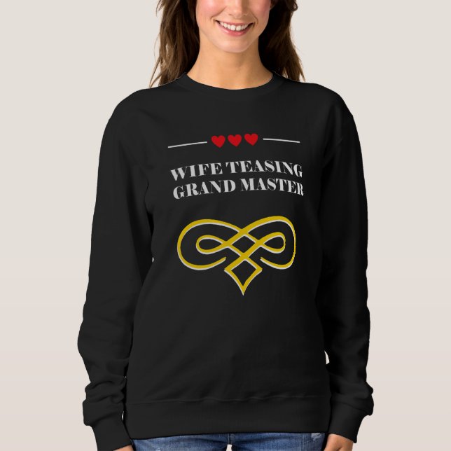 Wife Teasing Grand Master  Wedding Anniversary Hum T Shirt (Framsida)