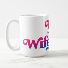 Wifey Couple Bröllop-Anpassningsbarna på årsdagen Kaffemugg