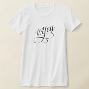 Wifey Cute Script New-Shirt T Shirt