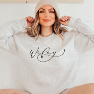 Wifey Cute Script Newlyged Sweatshirt T Shirt
