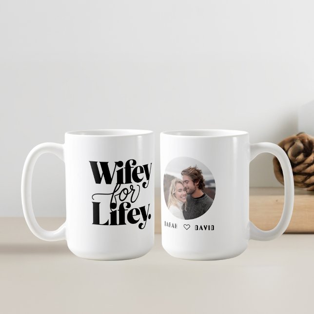 Wifey för Lifey | Gift Mugg för frun med foto (Skapare uppladdad)