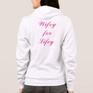 Wifey för Lifey Hoody T Shirt