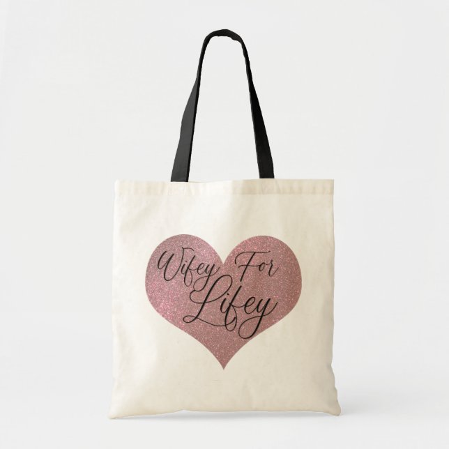 Wifey for Lifey Quote Ro Guld Glitter Heart Tygkasse (Framsidan)