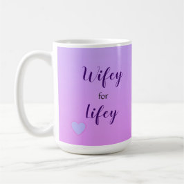 Wifey for Lifey Rosa and Lilac Obmre Background Kaffemugg
