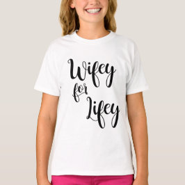 Wifey för skjorta för Lifey brudPJ Tee Shirt