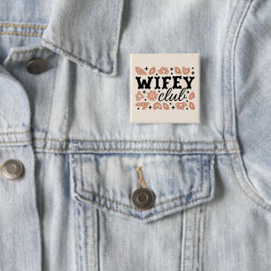 Wifey fruar klubb cowboyhustru, handelskamrat knapp