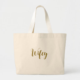 Wifey-handtasche Jumbo Tygkasse