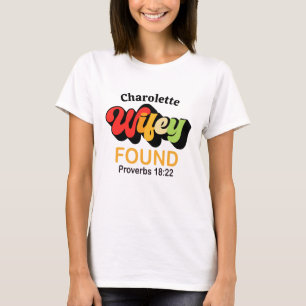 Wifey hittade Proverbs 18:22 Par Shirt T