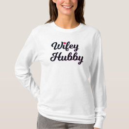 "Wifey & Hubby" Tee