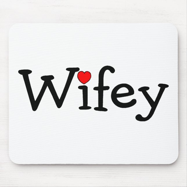 Wifey med hjärta musmatta (Framsidan)