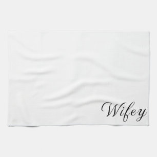 Wifey Modern Black Script White Womens Kökshandduk