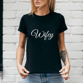 Wifey Modern Honeymoon White Script Black Women's T Shirt