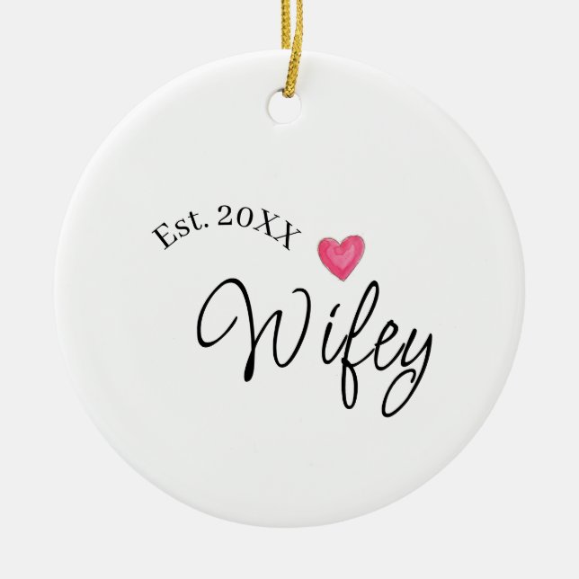 Wifey red heart est. Year future wife valentine's  Julgransprydnad Keramik (Framsidan)