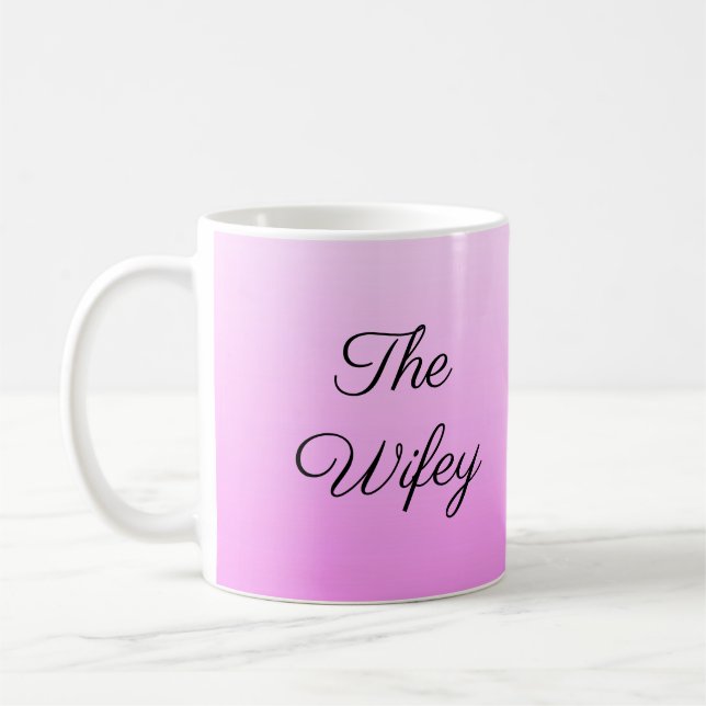 Wifey, Rosa Ombre Kaffemugg (Vänster)