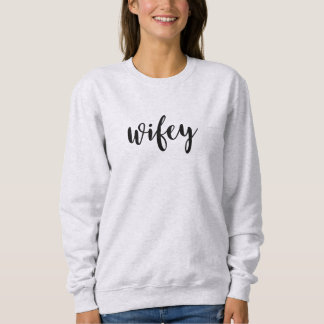Wifey | Sötskjorta T Shirt