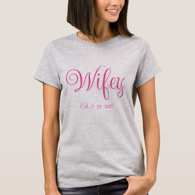 Wifey T Shirt (Framsida)