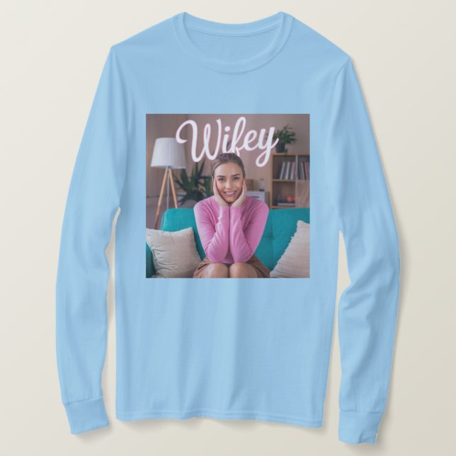 Wifey T-Shirt Long-Sleeve (Design framsida)