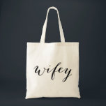 Wifey tote for bride honeymoon eller bröllop tygkasse<br><div class="desc">Wifey tote for bride honeymoon eller bröllop</div>