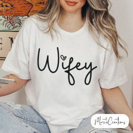 Wifey White Modern Black Script Woman's Gift Bride T Shirt