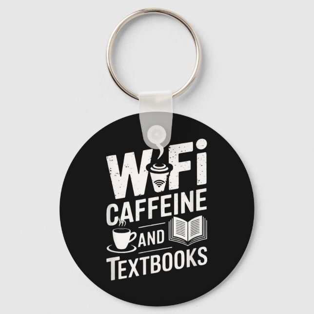 Wifi Caffeine And Textbooks  Nyckelring (Framsida)