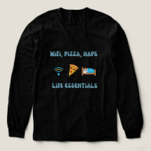 WiFi, Pizza, Naps Life Essentials | Långärmad