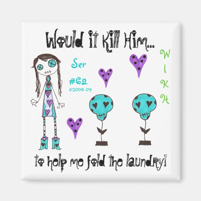 WIKH Ser#62 Runt huset! Magnet (Framsidan)