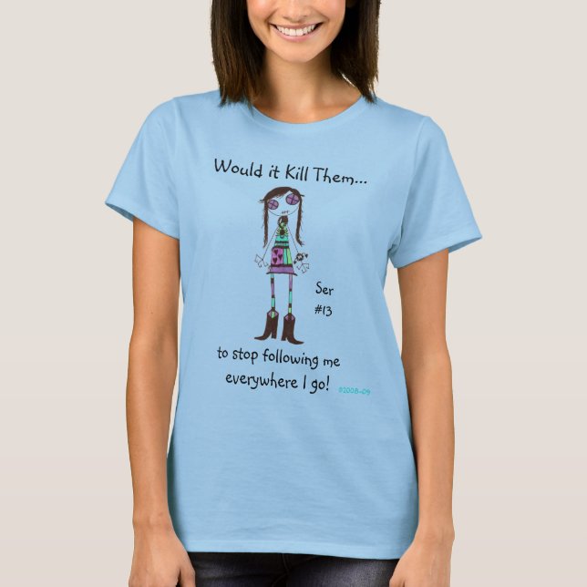 WIKT#13 Sluta följa mig! Tee Shirt (Framsida)