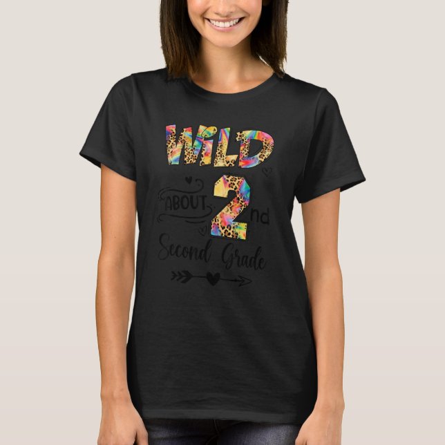 Wild About 2nd Grade Leopard Back To School Teache T Shirt (Framsida)