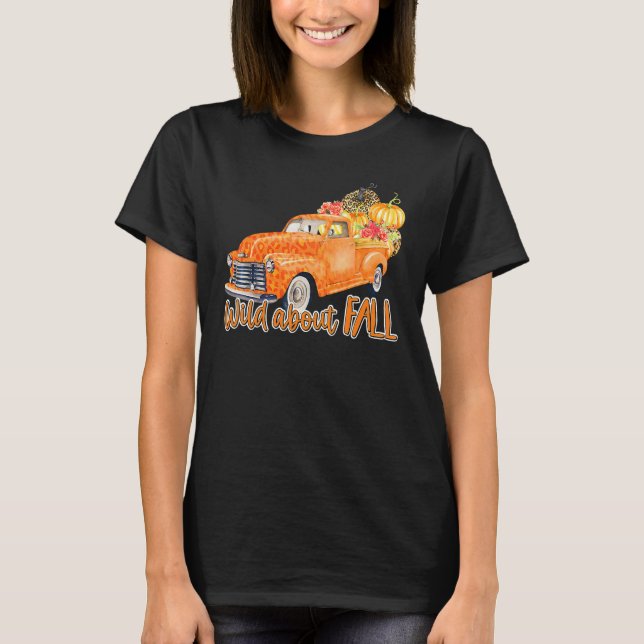 Wild About Fall Leopard Truck Pumpkins Autumn Than T Shirt (Framsida)