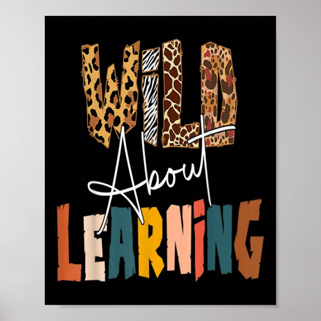 Wild About Learning Teacher Byck To School Teachin Poster (Framsidan)