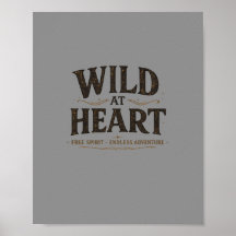 Wild At Heart Rustic Affisch | Digital Nedladdning