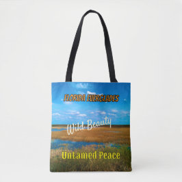 Wild Beauty Untamed Peace Everglades Scenic Tygkasse