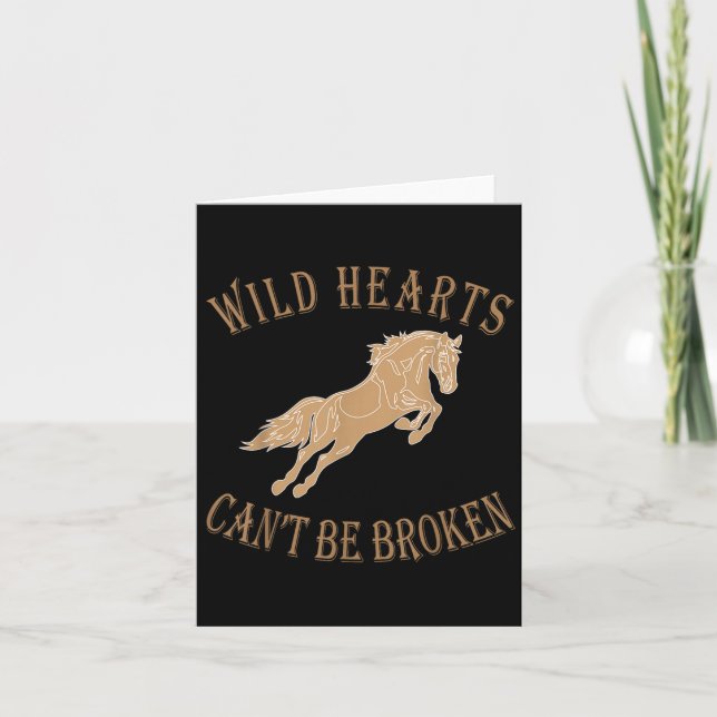 Wild Heart Can't Be Broken Funny S  Kort (Framsida)
