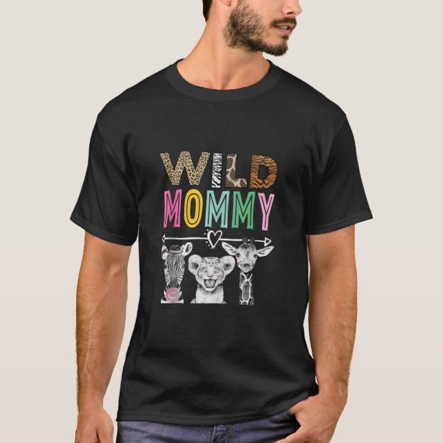 Wild Mommy Zoo Theme Birthday Safari Jungle Matchi T Shirt (Framsida)