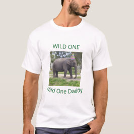 Wild One Elephant Dad Celebration T Shirt
