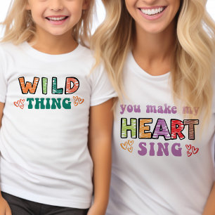 Wild Thing Du Får Min Hjärta Att Sjunga Groovy Mat T Shirt