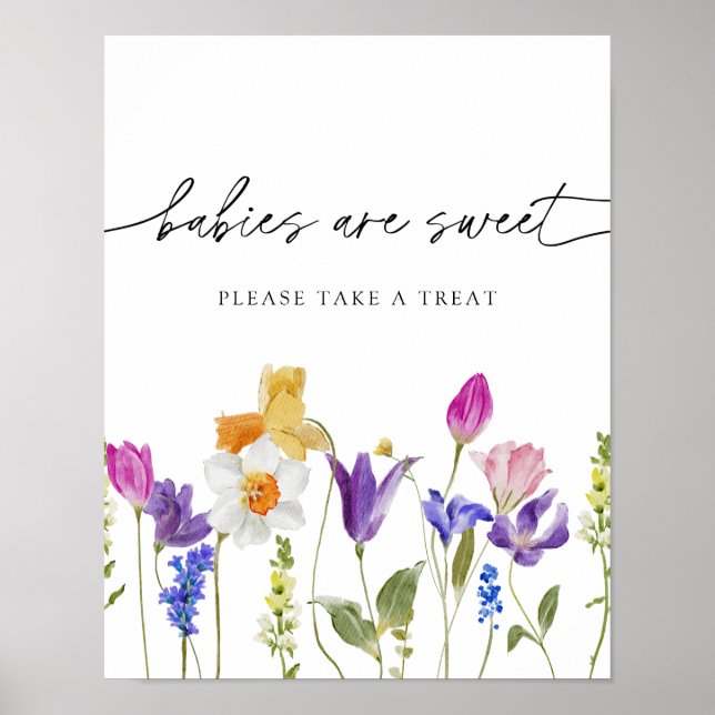 Wildblomma Spädbarn är söt. Ta ett prov Poster (Framsidan)
