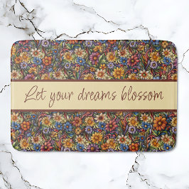 Wildblomma Stollig Låt din drömmar-Blommar Badrumsmatta