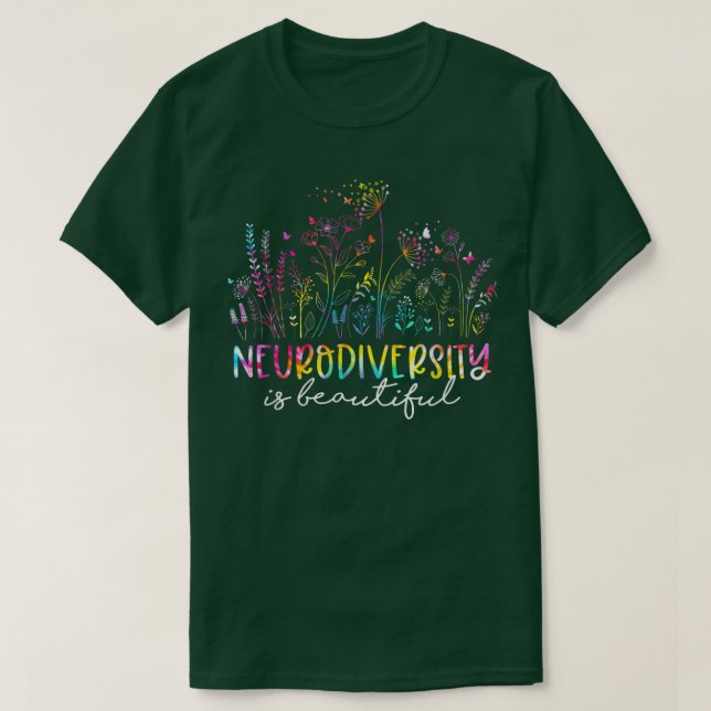 Wildblommans neurodiversitet är en vacker och vack t shirt (Design framsida)